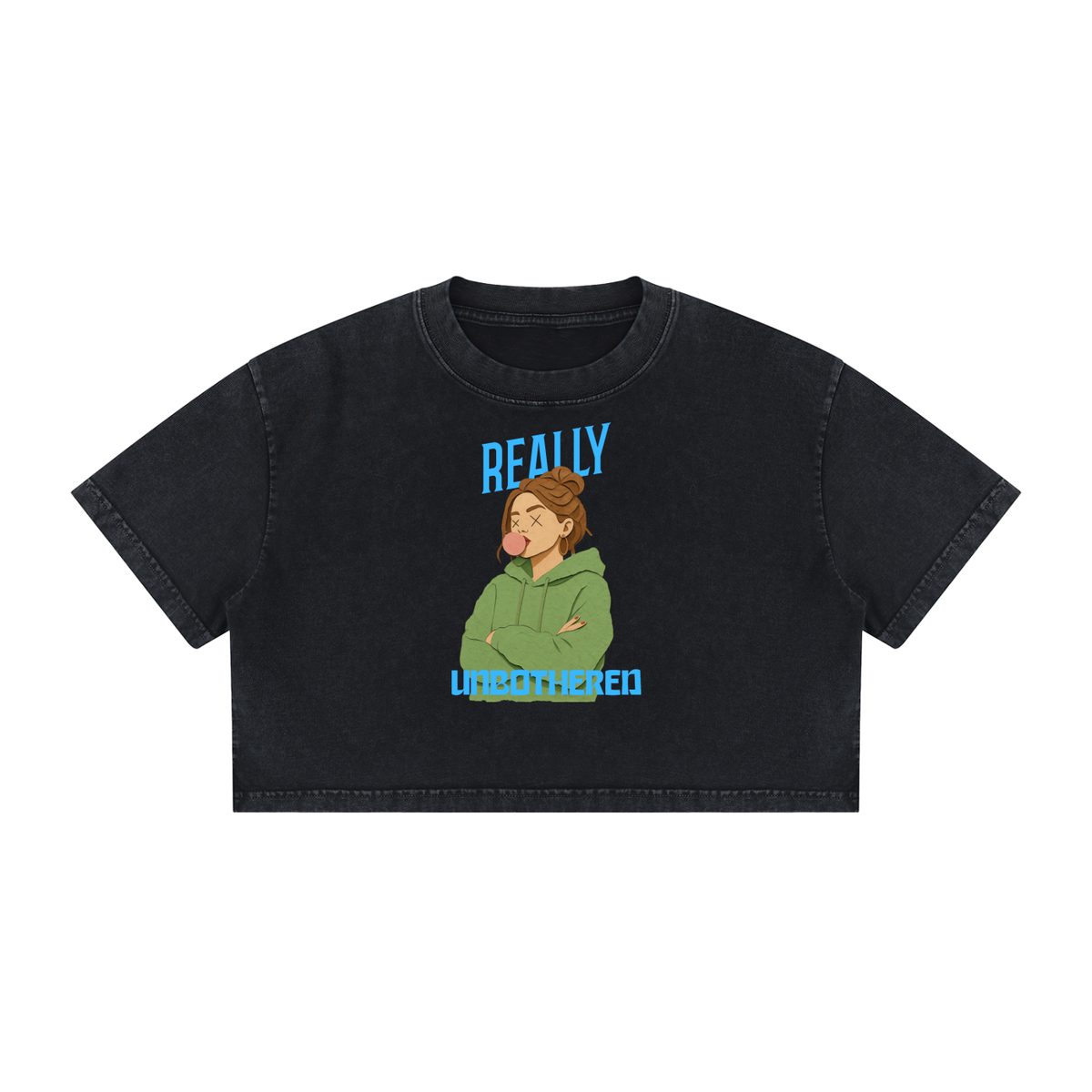 Really Unbothered-Crop Top